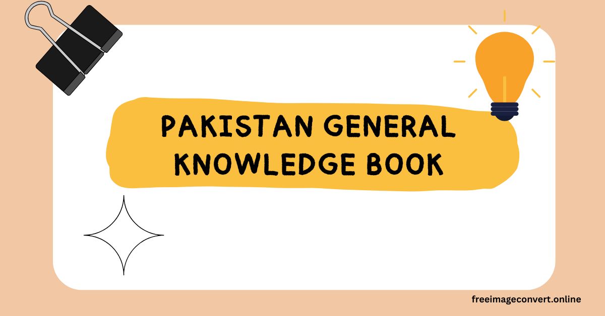 Pakistan General Knowledge Book