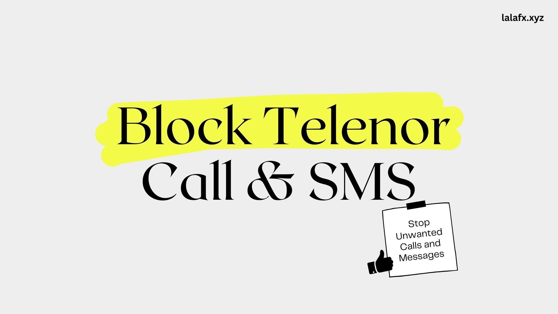 Block Telenor Call & SMS