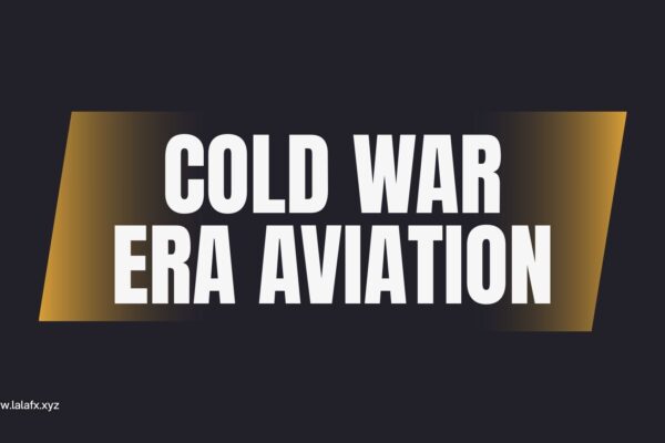 Cold War Era Aviation