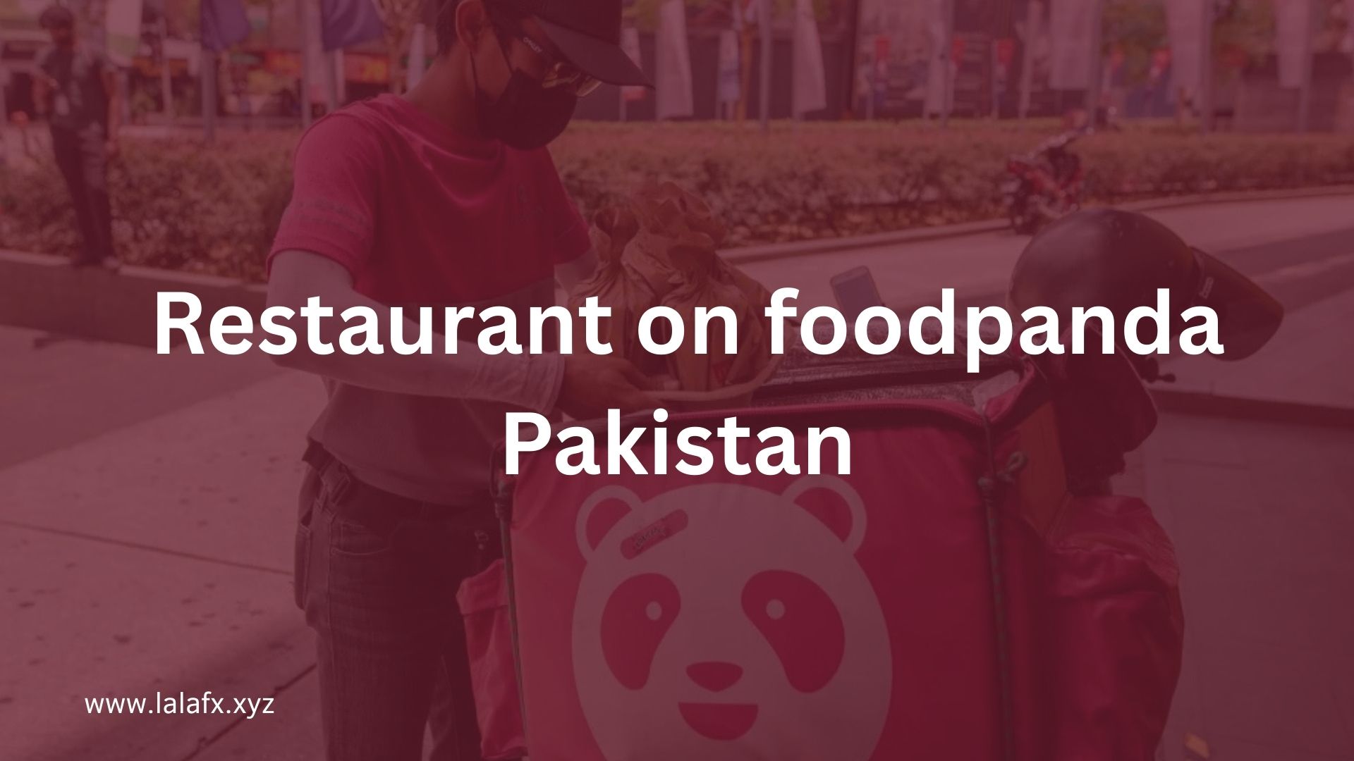 List Your Restaurant on foodpanda Pakistan: